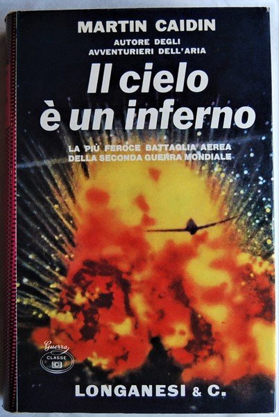 IL CIELO E' UN INFERNO.