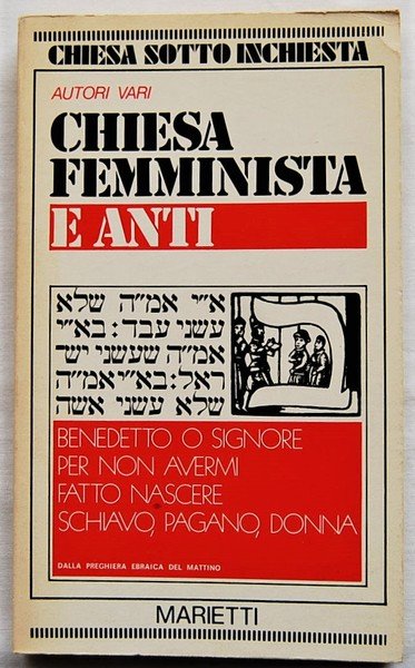 CHIESA FEMMINISTA E ANTI.