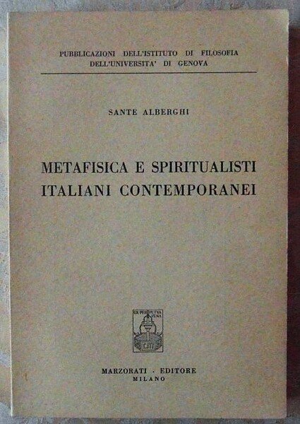 METAFISICA E SPIRITUALISTI ITALIANI CONTEMPORANEI.