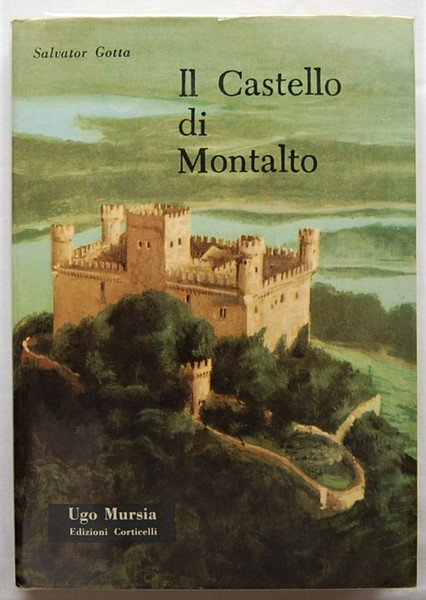 IL CASTELLO DI MONTALTO.