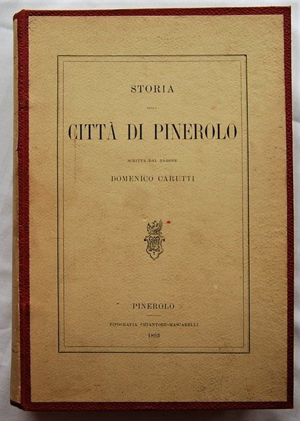 STORIA DELLA CITTA' DI PINEROLO.