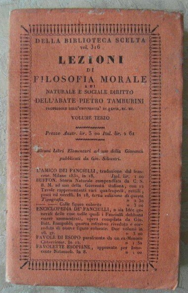 LEZIONI DI FILOSOFIA MORALE E DI NATURALE E SOCIALE DIRITTO. …