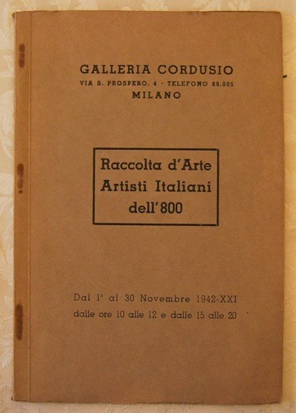 RACCOLTA D'ARTE ARTISTI ITALIANI DELL'800.