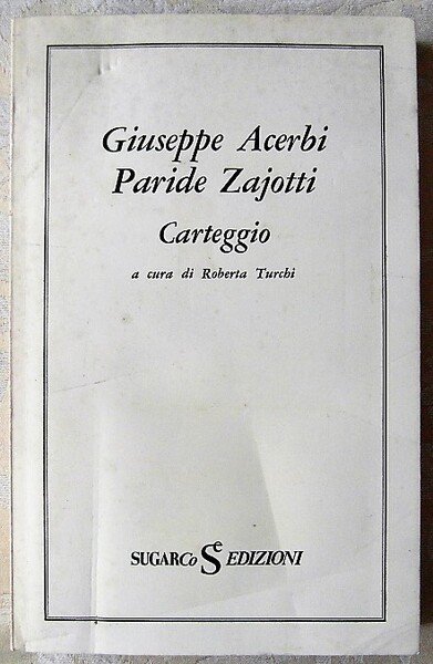 GIUSEPPE ACERBI PARIDE ZAJOTTI ? CARTEGGIO.