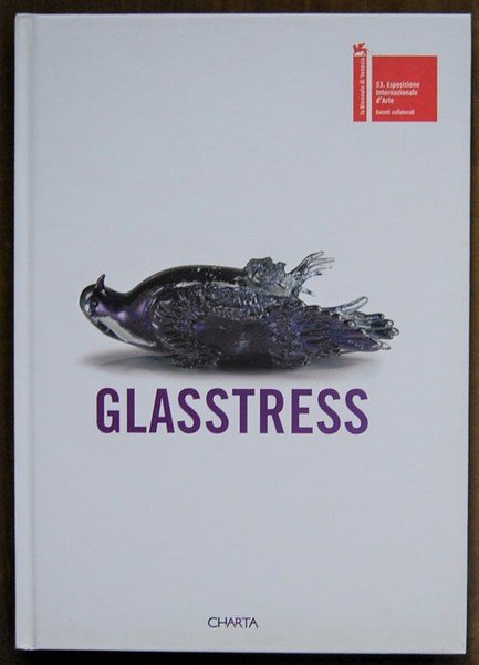 GLASSTRESS.