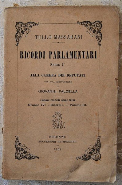 RICORDI PARLAMENTARI. SERIE I.
