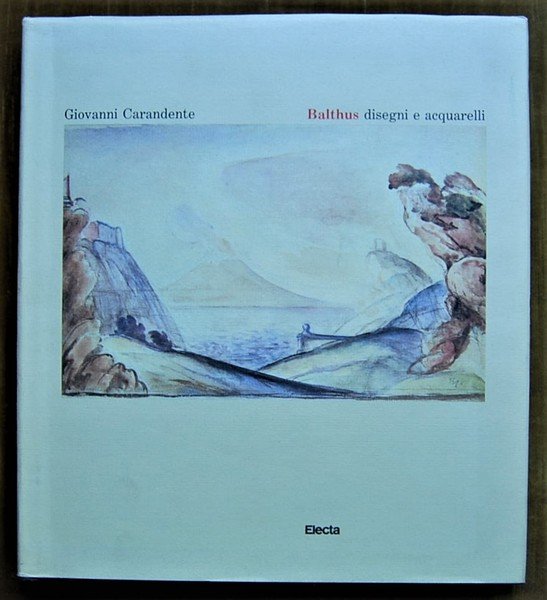 BALTHUS. DISEGNI E ACQUARELLI.