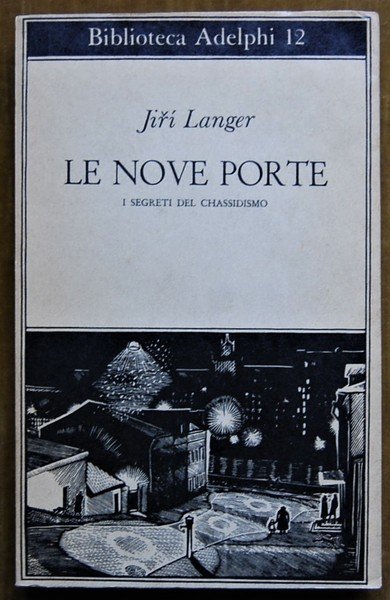 LE NOVE PORTE. I SEGRETI DEL CHASSIDISMO.