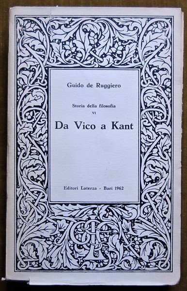 STORIA DELLA FILOSOFIA. VOLUME VI. DA VICO A KANT.