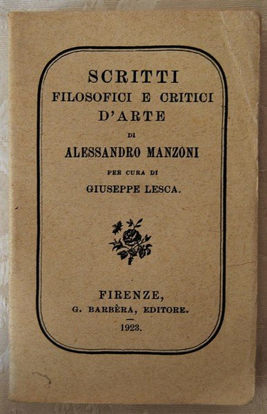 SCRITTI FILOSOFICI E CRITICI D'ARTE