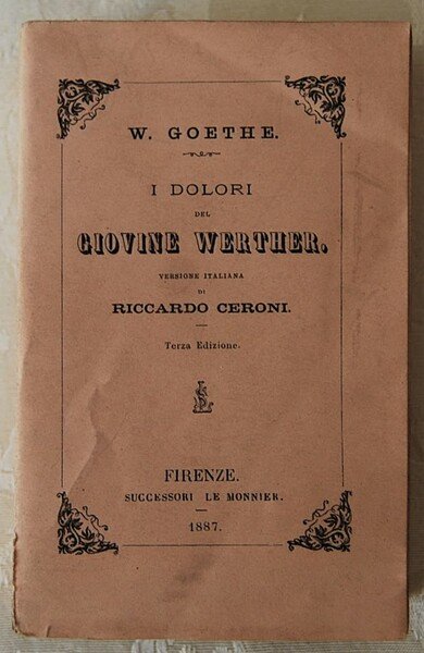 I DOLORI DEL GIOVINE WERTHER.