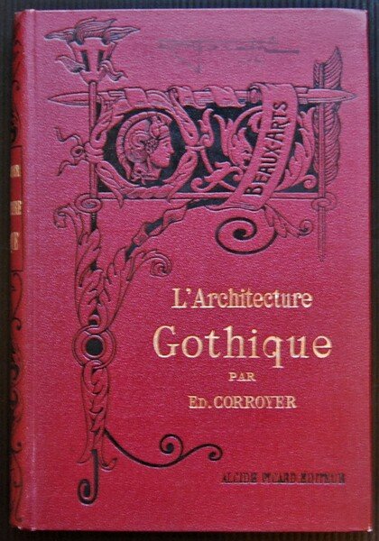 L'ARCHITECTURE GOTHIQUE.