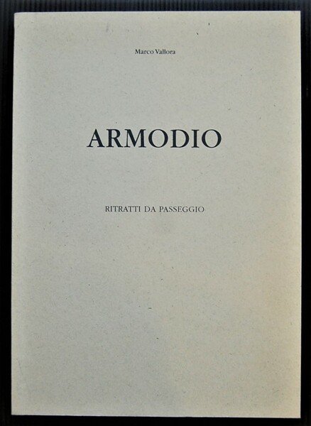 ARMODIO. RITRATTI DA PASSEGGIO.