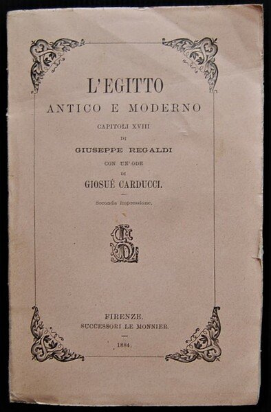 L'EGITTO ANTICO E MODERNO. CAPITOLI XVIII. CON UN'ODE DI GIOSUE' …