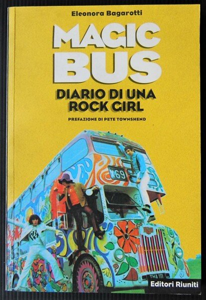 MAGIC BUS. DIARIO DI UNA ROCK GIRL.