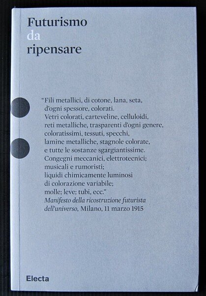 FUTURISMO DA RIPENSARE.
