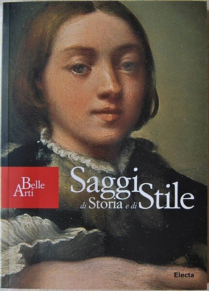 SAGGI DI STORIA E DI STILE.