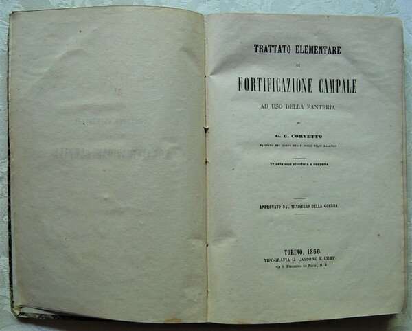 TRATTATO ELEMENTARE DI FORTIFICAZIONE CAMPALE AD USO DELLA FANTERIA.