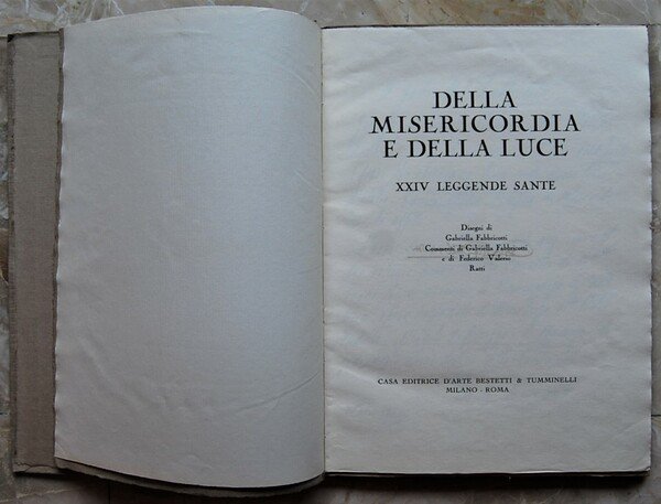 DELLA MISERICORDIA E DELLA LUCE. XXIV LEGGENDE SANTE. DISEGNI DI …