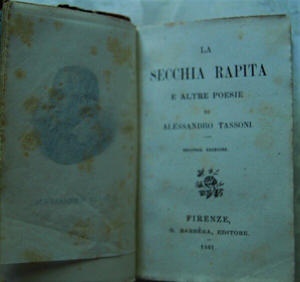 LA SECCHIA RAPITA. E ALTRE POESIE.