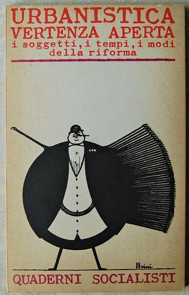 URBANISTICA VERTENZA APERTA. I SOGGETTI, I TEMOI, I MODI DELLA …