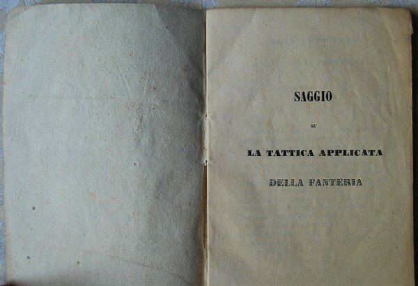SAGGIO SU LA TATTICA APPLICATA DELLA FANTERIA.