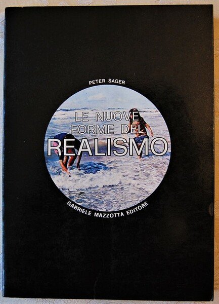 LE NUOVE FORME DEL REALISMO.