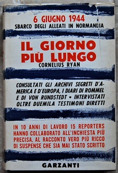 IL GIORNO PIU' LUNGO. 6 GIUGNO 1944.
