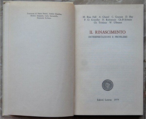 IL RINASCIMENTO. INTERPRETAZIONI E PROBLEMI.