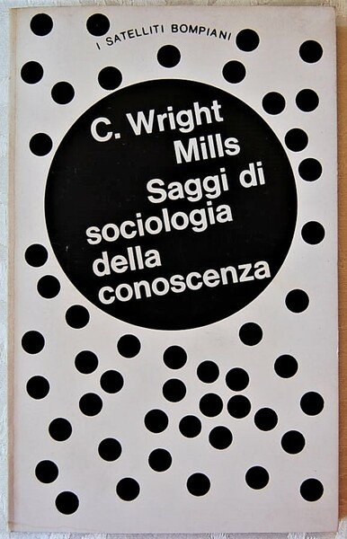 SAGGI DI SOCIOLOGIA DELLA CONOSCENZA.