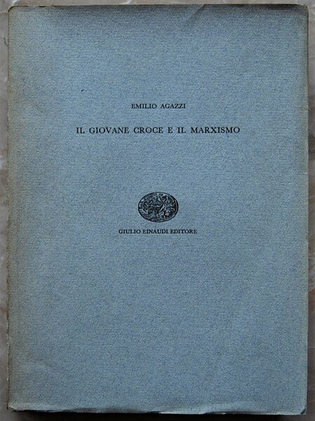 IL GIOVANE CROCE E IL MARXISMO.