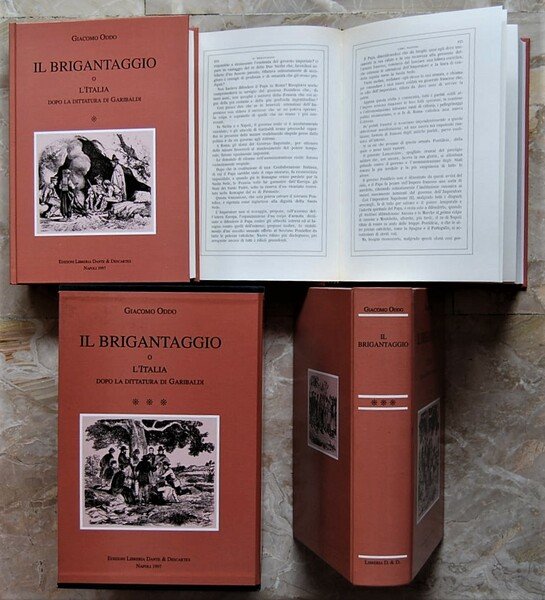 IL BRIGANTAGGIO. L'ITALIA DOPO LA DITTATURA DI GARIBALDI.
