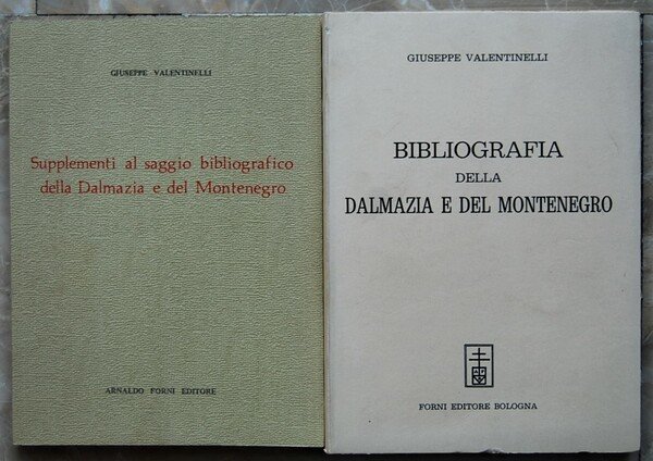 BIBLIOGRAFIA DELLA DALMAZIA E DEL MONTENEGRO.