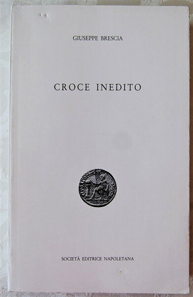 CROCE INEDITO. ( 1881 1952).