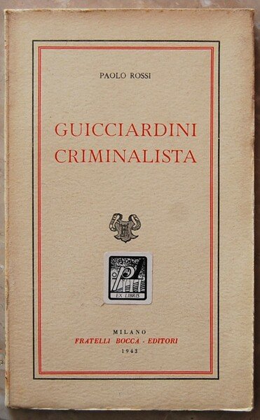 GUICCIARDINI CRIMINALISTA. | Immagine Gallery 1