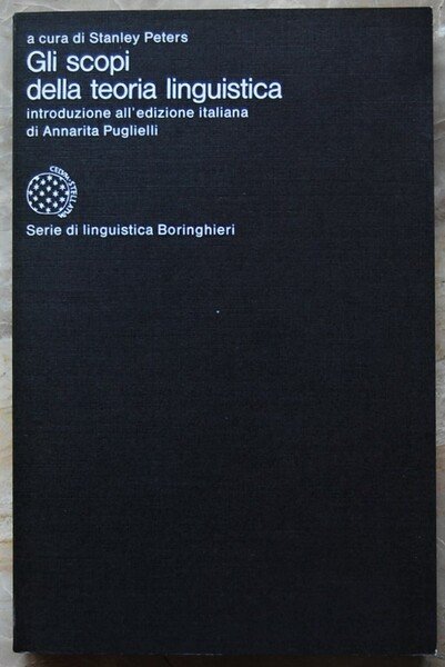 GLI SCOPI DELLA TEORIA LINGUISTICA.