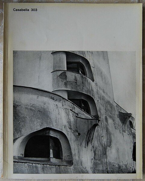 CASABELLA. RIVISTA DI ARCHITETTURA E URBANISTICA. NUMERO 303. MARZO 1966.