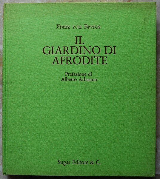 IL GIARDINO DI AFRODITE.