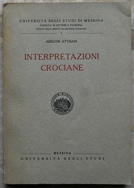 INTERPRETAZIONI CROCIANE.