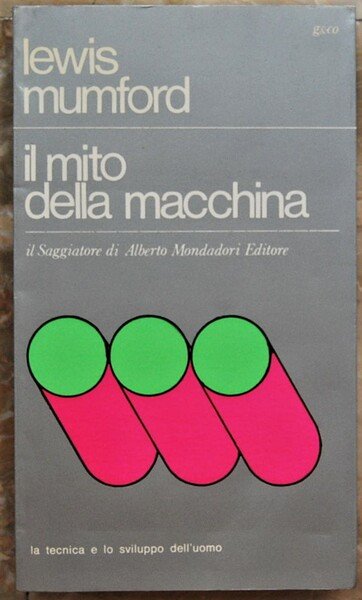 IL MITO DELLA MACCHINA.