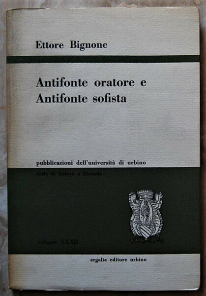 ANTIFONTE ORATORE E ANTIFONTE SOFISTA.