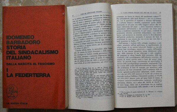 STORIA DEL SINDACALISMO ITALIANO. DALLA NASCITA AL FASCISMO. VOL. 1: …