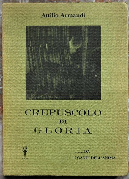 CREPUSCOLO DI GLORIA.
