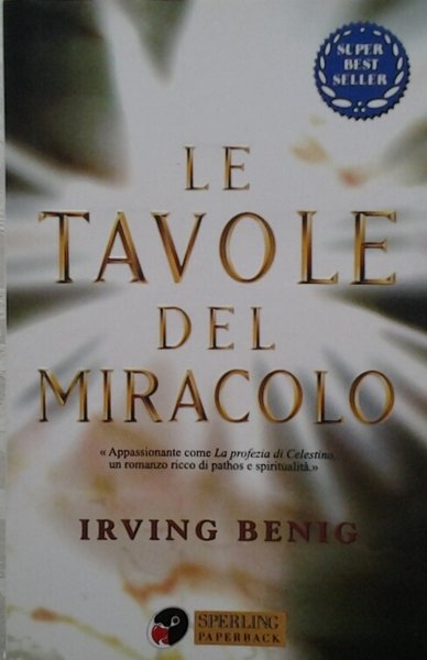 LE TAVOLE DEL MIRACOLO.