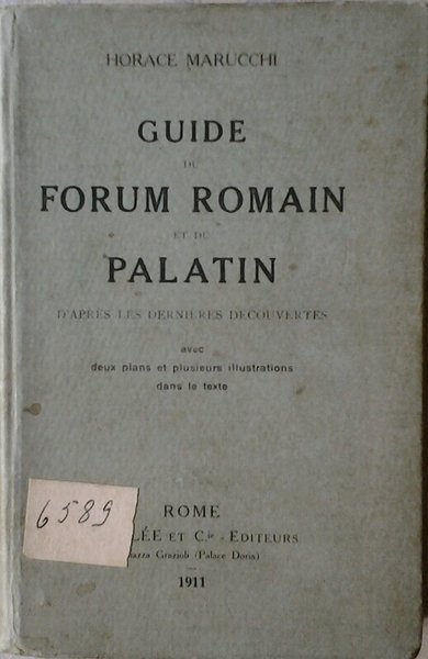 GUIDE DU FORUM ROMAIN ET DU PALATIN D'APRES LES DERNIERES …