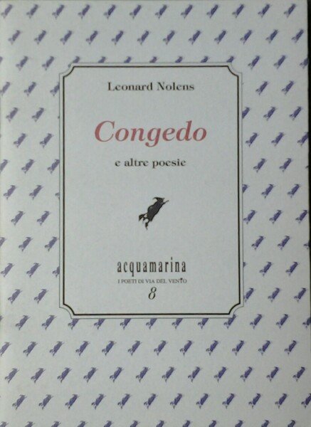 CONGEDO E ALTRE POESIE.