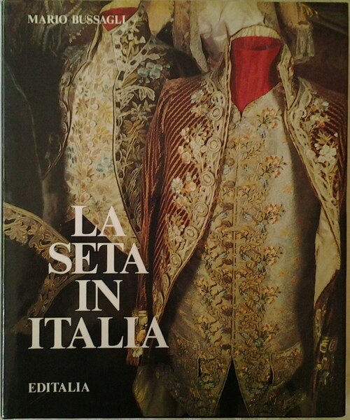 LA SETA IN ITALIA.