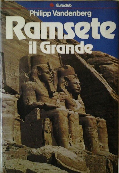 RAMSETE IL GRANDE.