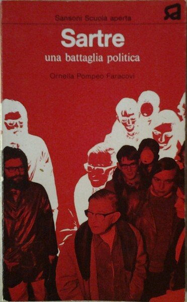 SARTRE. UNA BATTAGLIA POLITICA.