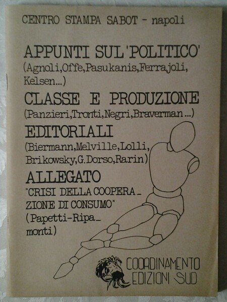 APPUNTI SUL POLITICO - CLASSE E PRODUZIONE - EDITORIALI.
